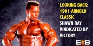 LOOKING BACK: 1991 Arnold Classic – Shawn Ray vindicated by victory 1991 Shawn Ray vindicated