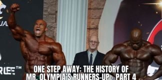 One Step Away: The History of Mr. Olympia’s Runners-Up – PART 4 one step away 4