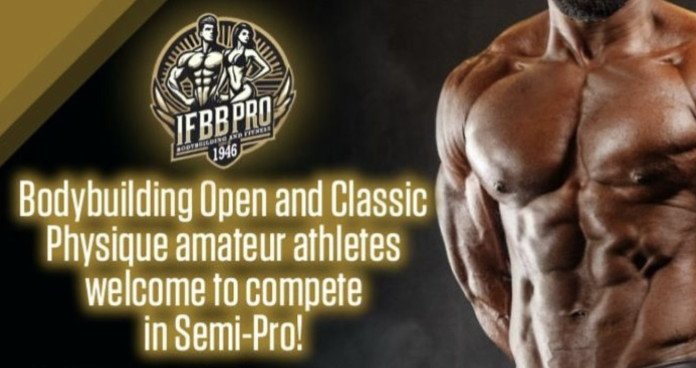 IFBB Semi Pro press release IFBB Pro semi-professional